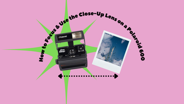 Mastering the Polaroid 600: Unleash the Power of the Close-Up Lens