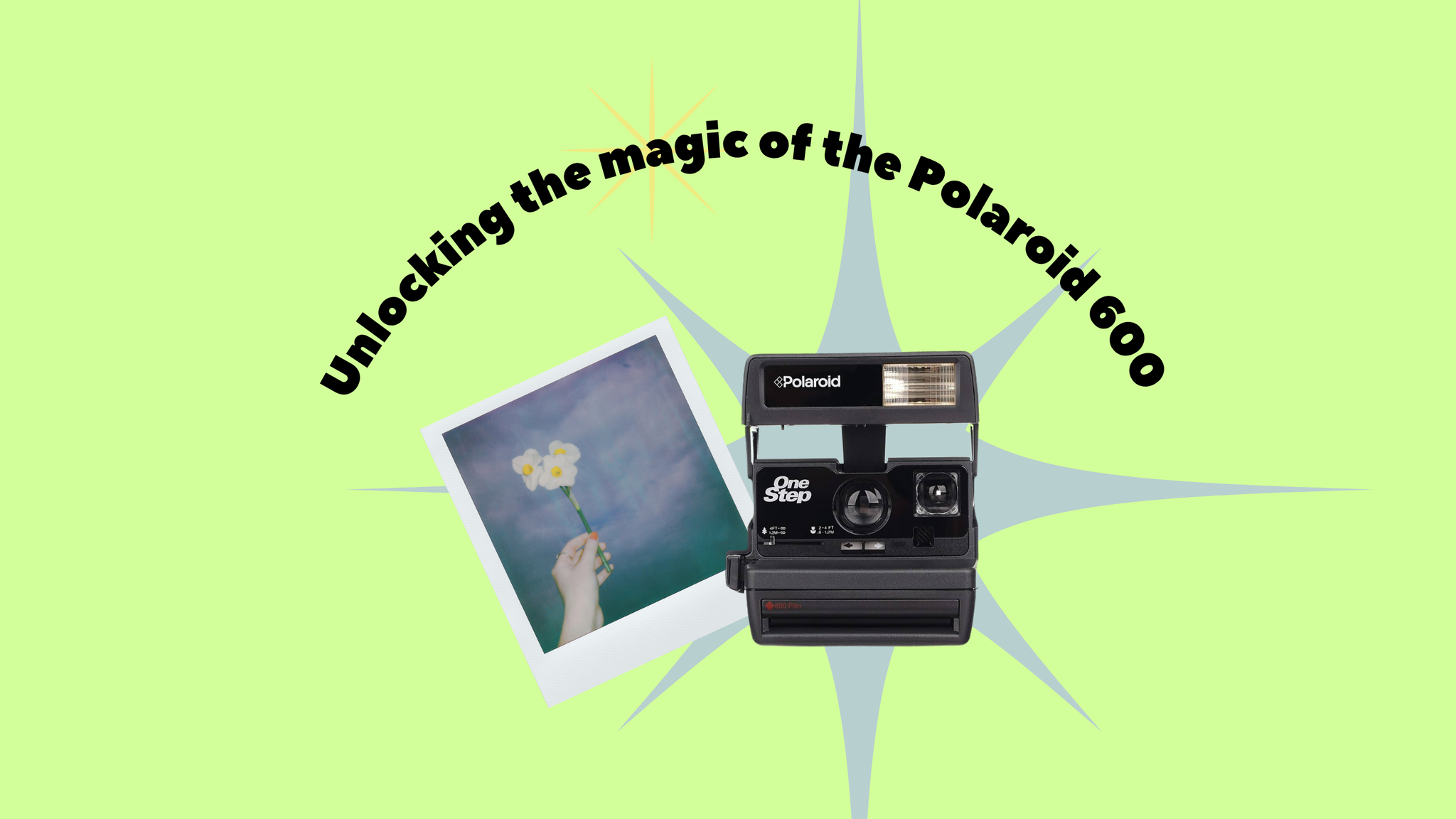 Mastering the Polaroid 600: Your Guide to Instant Photography Perfection